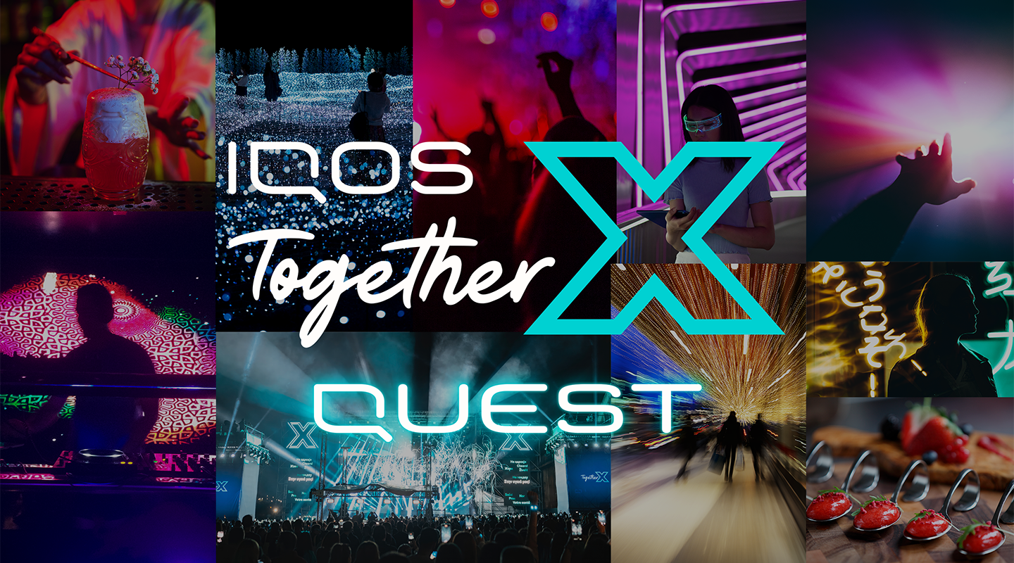 IQOS Together X Wave 4 
  クエストを達成して貯める